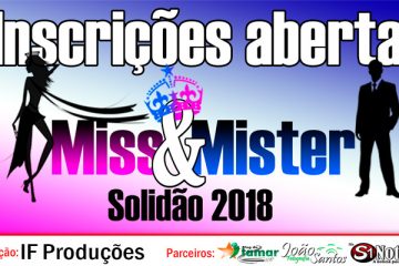 Miss e Mister Solidão 2018 reabrem novas inscrições até a próxima sexta-feira (24) – Foto: João Santos/ S1 Notícias