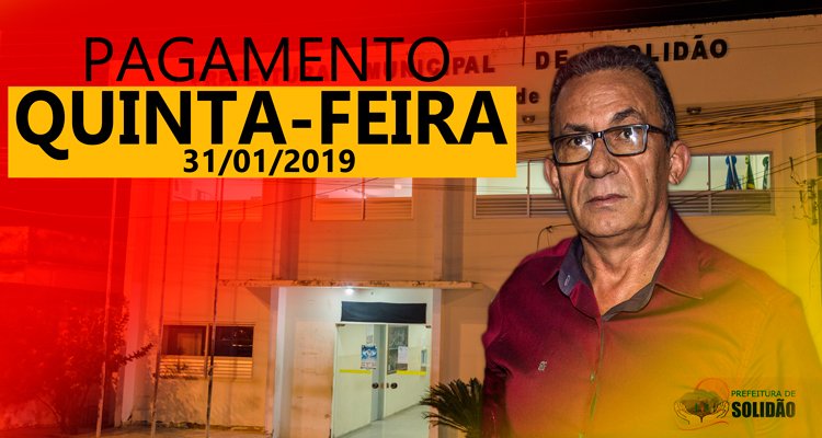 Prefeito Djalma Alves confirma pagamento de janeiro 2019