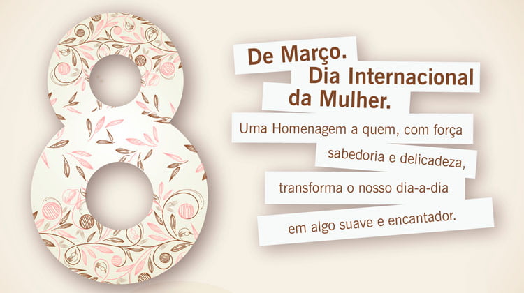 Dia Internacional da Mulher