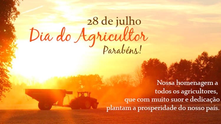 28 de julho - Dia do Agricultor