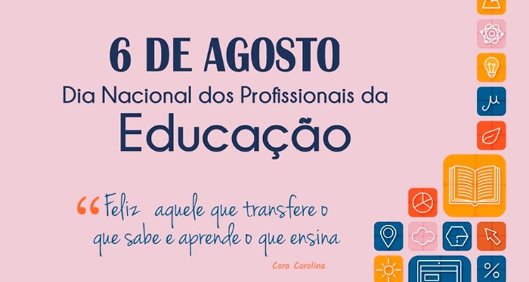 Dia nacional dos profissionais da educação 06 de agosto 06 De Agosto Dia Nacional Dos Profissionais De Educacao S1 Noticias