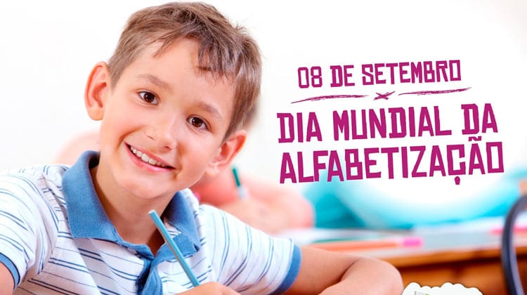 8 de setembro - Dia Mundial da Alfabetização