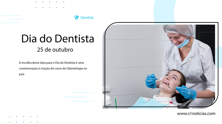 25 de outubro - Dia do Dentista