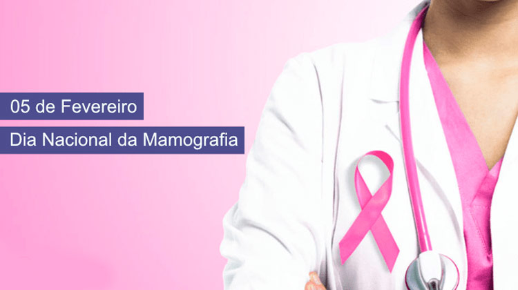 5 de fevereiro - Dia Nacional da Mamografia