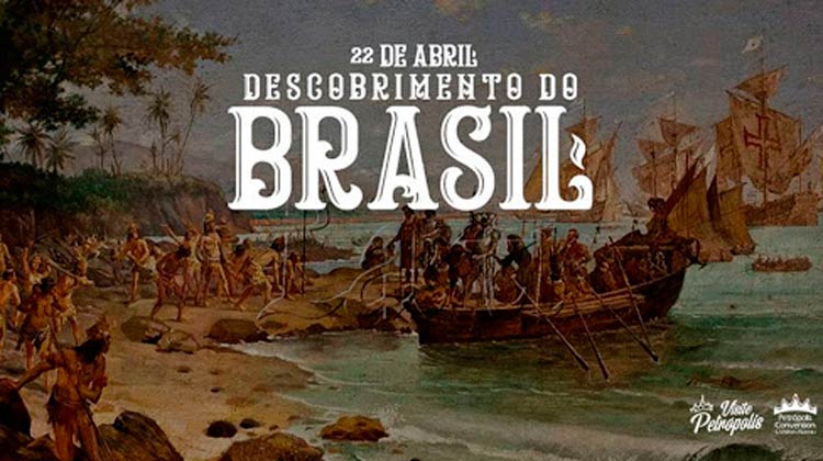 22 de abril - Descobrimento do Brasil