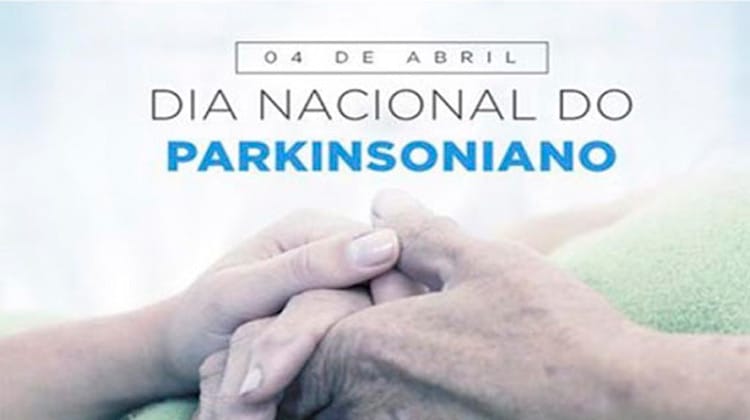 4 de abril - Dia Nacional do Parkinsoniano