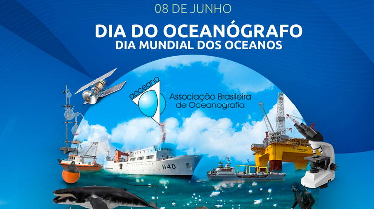 8 de junho - Dia do Oceanógrafo