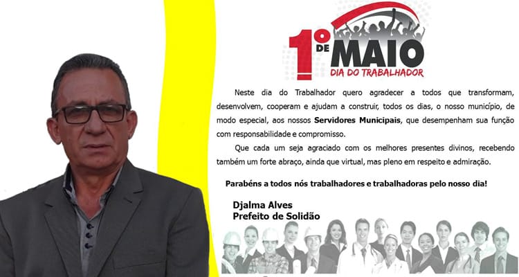 Mensagem do Prefeito Djalma Alves aos trabalhadores