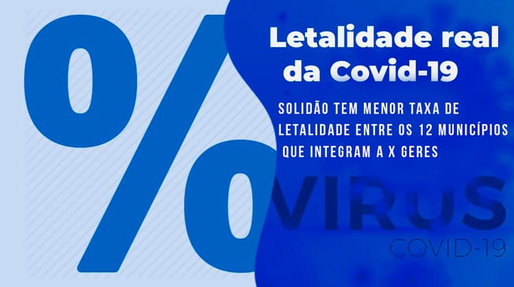 Solidão tem menor taxa entre os municípios com menor letalidade entre os 12 municípios que integram a X GERES