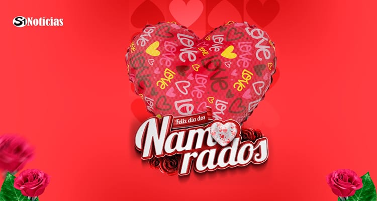 12 de junho – Dia dos Namorados