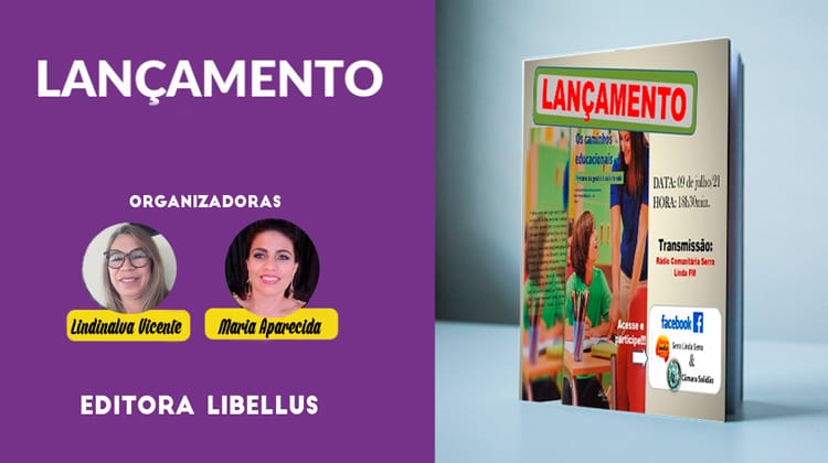 Lindinalva Vicente e Maria Aparecida realiza cerimônia de lançamento do livro Os caminhos educacionais nesta sexta