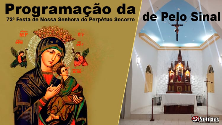 Confira a Programação da 72ª Festa de Nossa Senhora do Perpétuo Socorro de Pelo Sinal