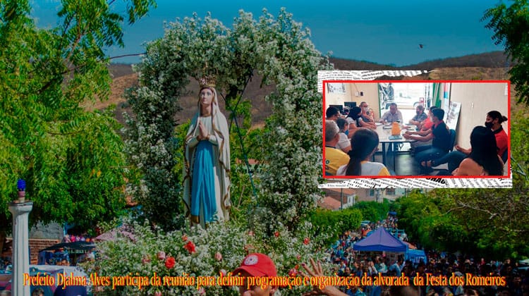 Djalma Alves participa da reunião para definir programação da Festa dos Romeiros