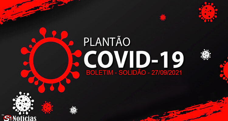 Solidão-PE: Boletim informativo Covid-19 – 27/09/2021