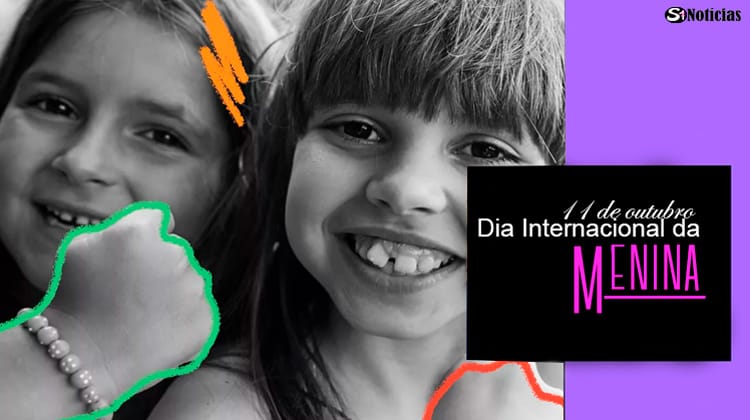 11 de outubro - Dia Internacional da Menina