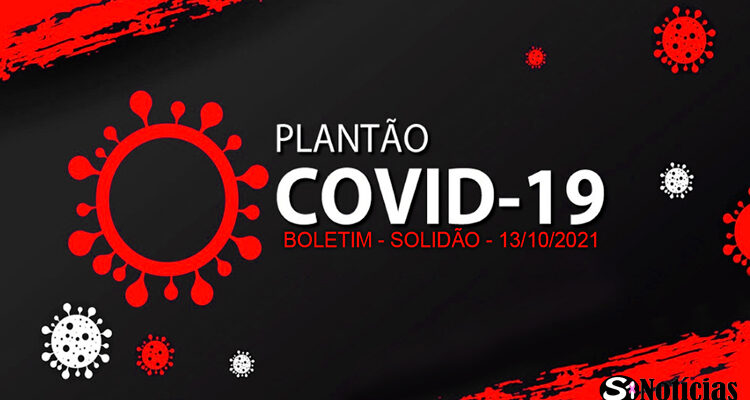 Solidão-PE: Boletim informativo Covid-19 – 13/10/2021