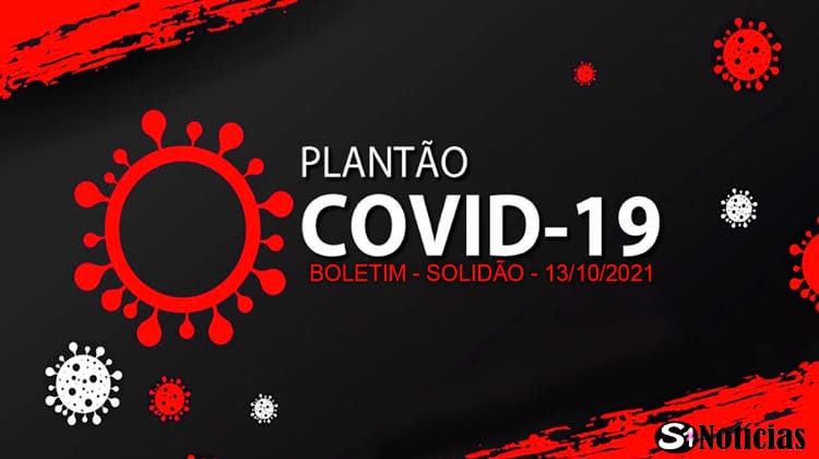 Solidão-PE: Boletim informativo Covid-19 – 13/10/2021