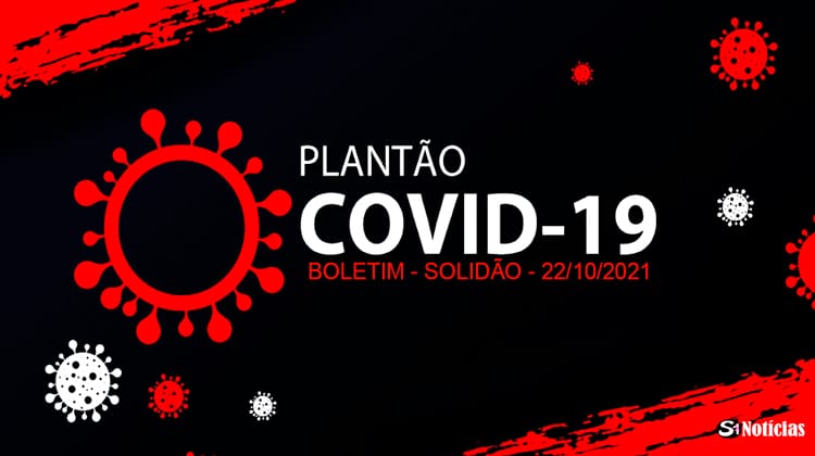 Solidão-PE: Boletim informativo Covid-19 – 22/10/2021