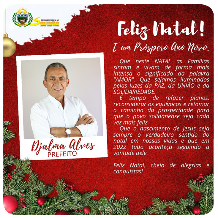 Mensagem de Natal do Prefeito Djalma Alves aos solidanenses