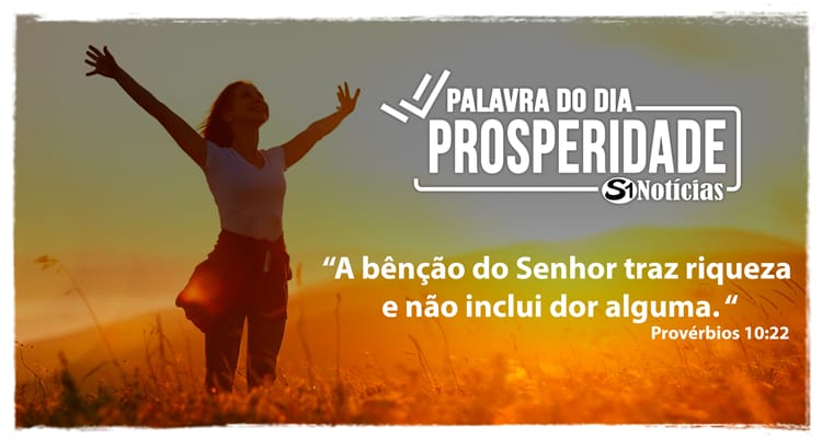 Palavra do Dia - Prosperidade!