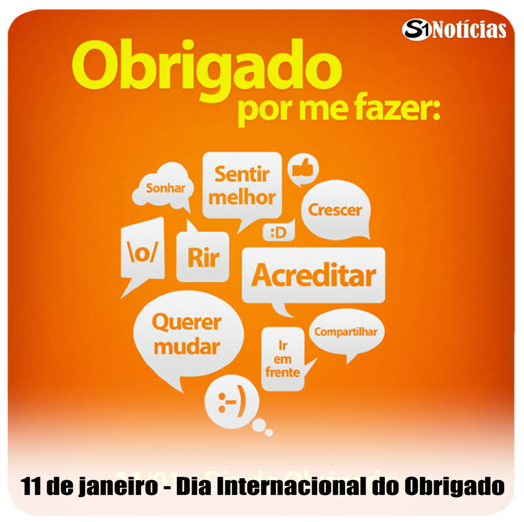 11 de janeiro - Dia Internacional do Obrigado