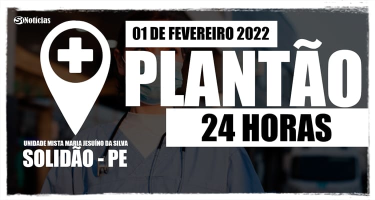 Plantão 24 horas, 01 de fevereiro de 2022 ✅ Direção: Aline Kedma ✅ Clínico: Drª Andreza a parti das 15:00hs ✅ Enfermeira: Mayra ✅ Tec. Enfermagem: Lucineide + Galega 24hs ✅ Dentista: Dr. Jonatha ✅ ACD: Neide ✅ Remoção: Josivânia ✅ Motoristas : Ruí 24h. Viagem Renan + Adailson ✅ SOS: Petrônio 24h. ✅ Recepção: Jaiane 12h. ✅ Farmácia: Carla 24h ✅ RX: Laércio Emergências ✅ Vigilante: Lucas 24h. ✅ Cozinha: Vilani + Regicleide ✅ Limpeza : Josefa 12hs + SOS - Ridailda 24hs ✅ Lavanderia: Floraci + Expedita A Unidade Mista Maria Jesuíno da Silva fica localizada na Rua Luiz Carolino de Siqueira, no centro de Solidão. Mais informações você pode ligar para o telefone (87) 3830–1251.
