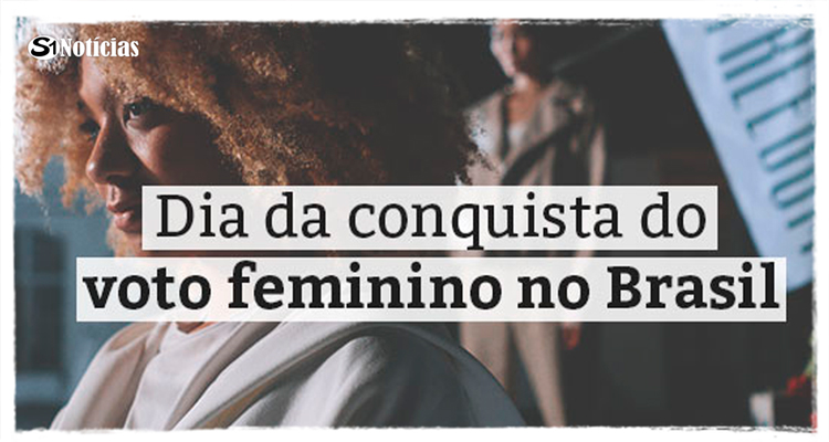 24 de Fevereiro: Dia da Conquista do Voto Feminino no Brasil