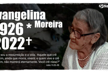 Conheça a biografia da matriarca Evangelina Moreira