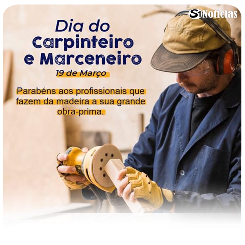 19 de março - O Dia do Carpinteiro e do Marceneiro
