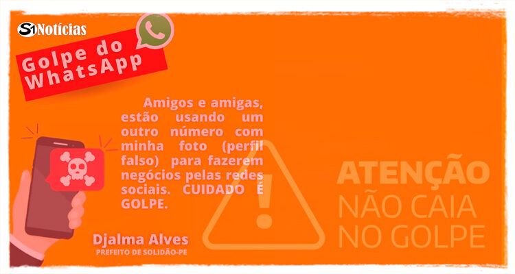 Criminosos se passam por prefeito Djalma Alves para aplicar golpes no WhatsApp