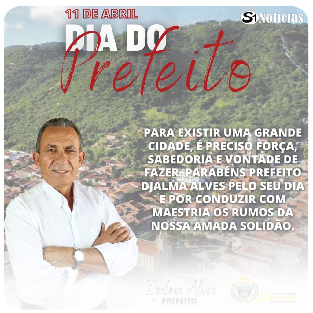 11 de Abril – Dia do Prefeito Municipal
