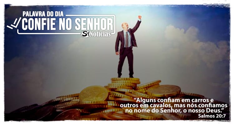 Palavra do Dia – Confie no Senhor