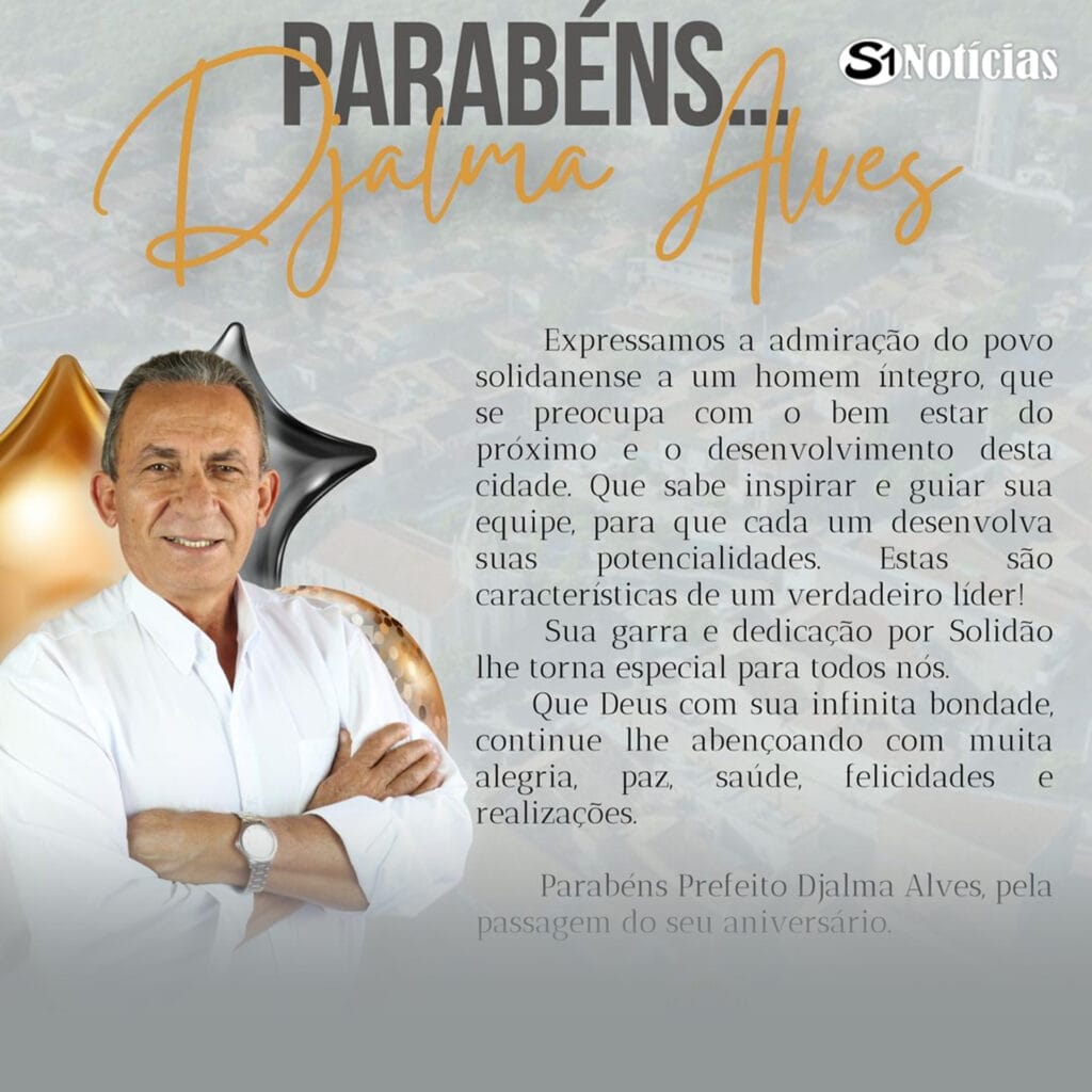 Feliz Aniversário ao Prefeito Djalma Alves
