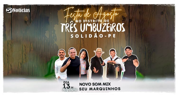 Divulgada programação da festa do Distrito de Três Umbuzeiros de Solidão
