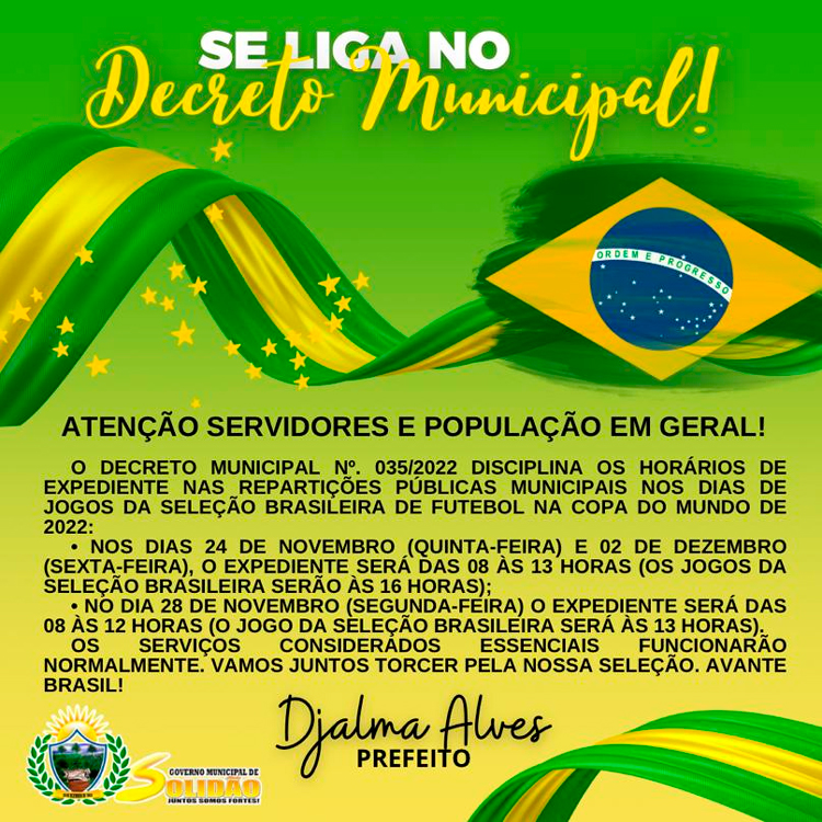 Prefeitura de Solidão terá horários especiais em dias de jogos do Brasil na Copa do Mundo