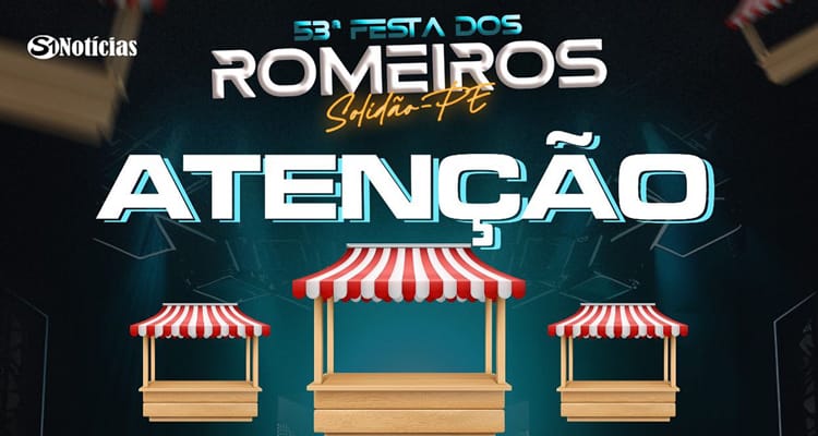 Cadastro de Ambulantes e Barraqueiros para a 53ª Festa dos Romeiros