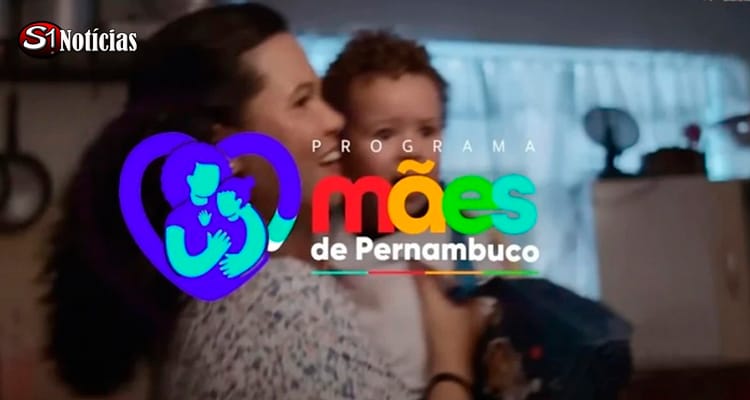 Mães de Pernambuco: programa retoma prazo de confirmações pela internet