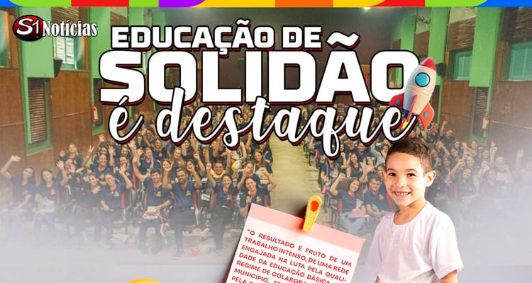 Educação de Solidão-PE, comemora os excelentes resultados no IDEB 2023