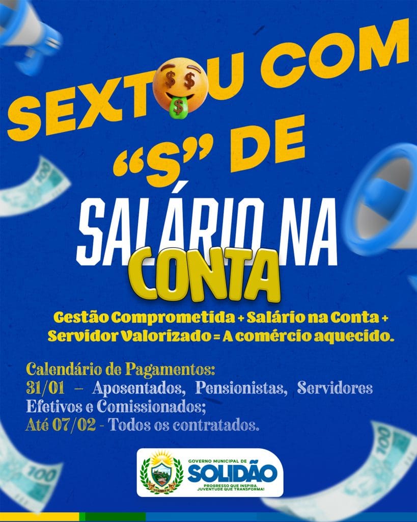 Prefeitura de Solidão inicia 2025 com pagamentos em dia e anuncia calendário