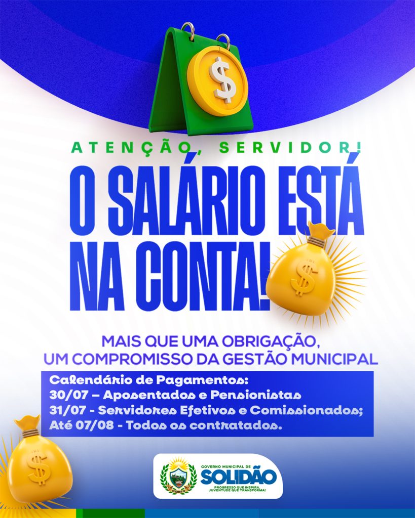 Pagamento dos servidores de Solidão referente a julho é iniciado
