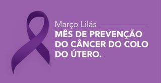 Março-Lilás-alerta-conscientização-combate-câncer-colo-uterino